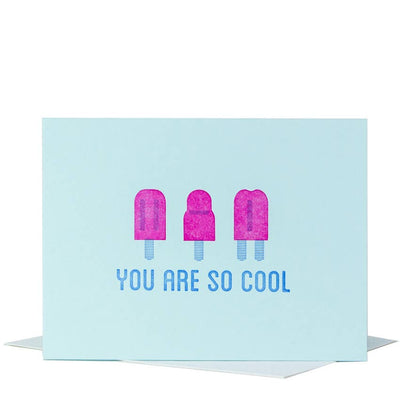 You Are So Cool Greeting Card