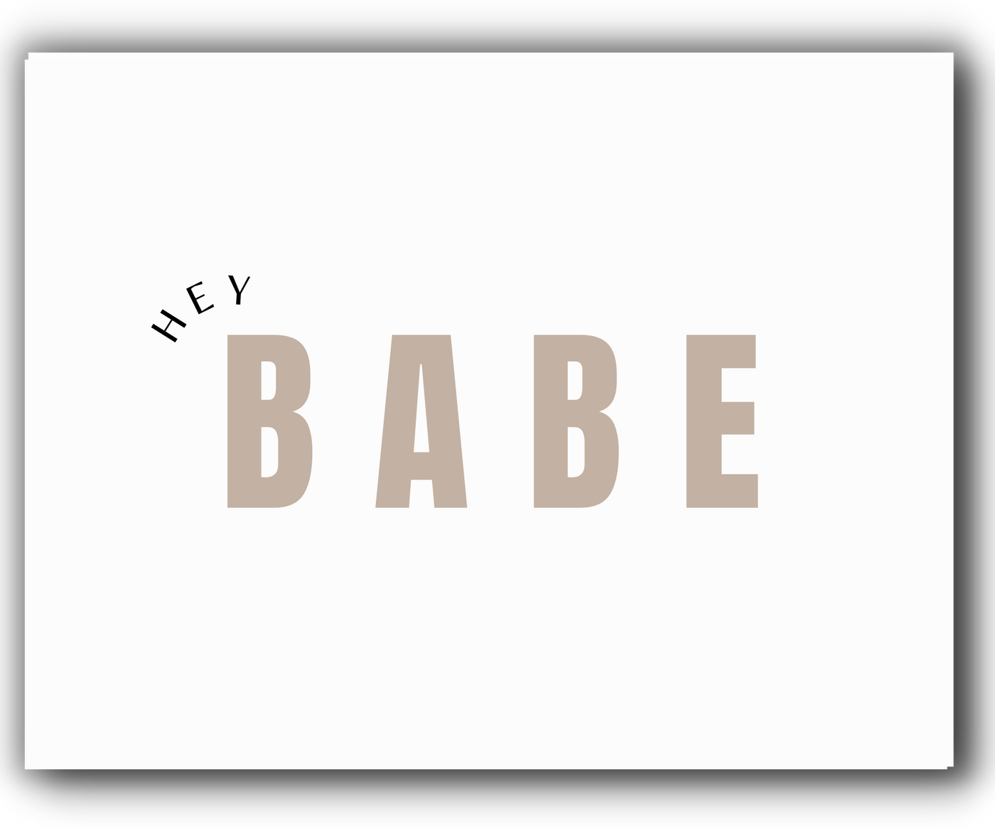 Hey Babe